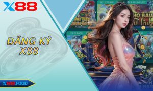 Đăng Ký X88